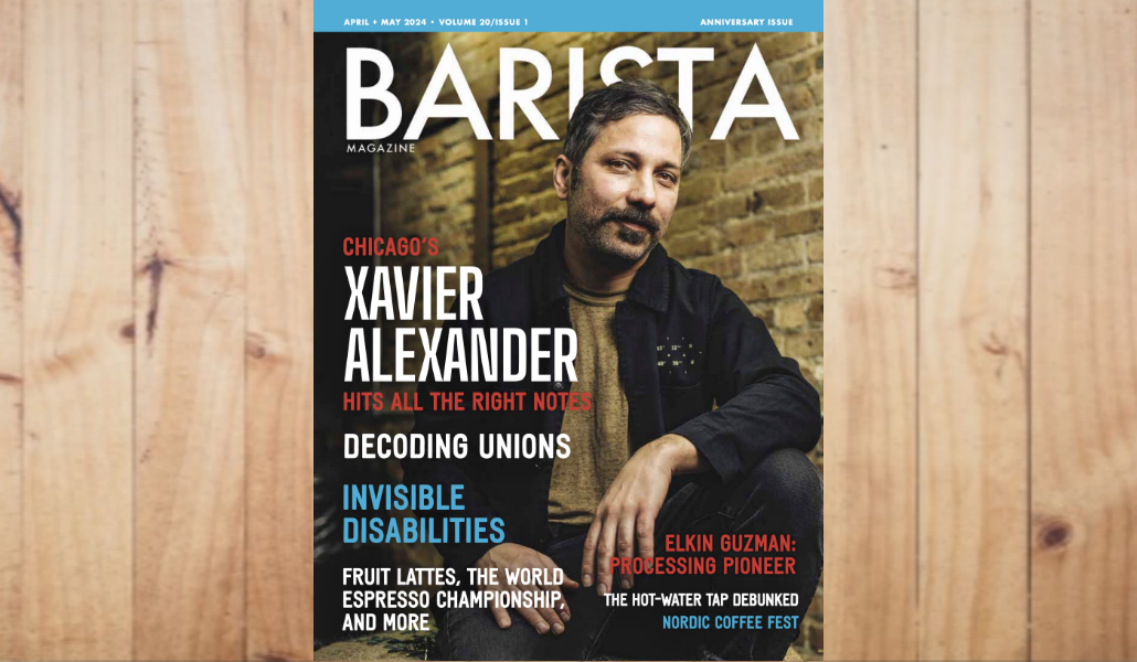 Ya disponible: ¡La edición de abril + mayo de 2024 de la revista Barista!