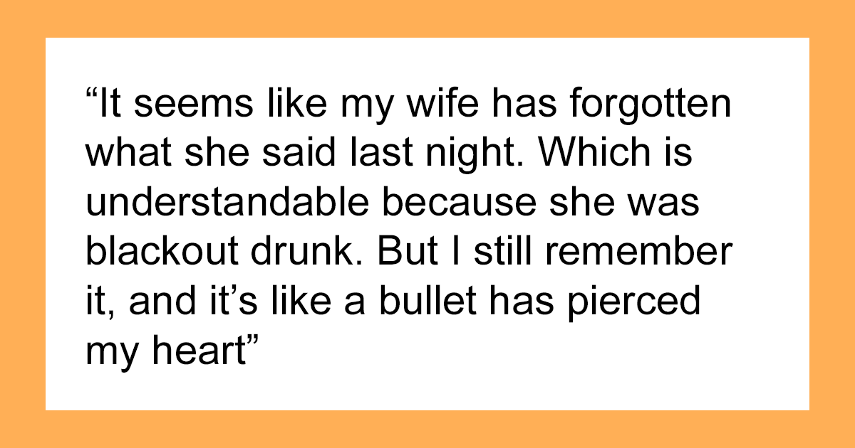 “Como si una bala hubiera traspasado mi corazón”: un hombre considera el divorcio tras la confesión de su esposa en estado de ebriedad