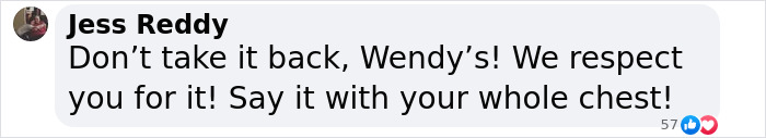 Wendy's recibe respeto por los comentarios audaces en una publicación en las redes sociales.