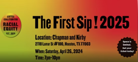 Flyer for Coffee Coalition for Racial Equity SIP Fundraiser en Houston