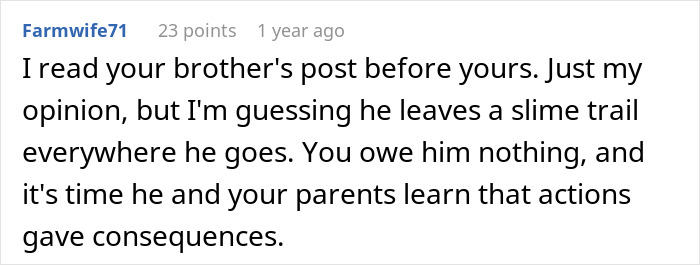 Comentario de User Farmwife71 Asesoramiento sobre consecuencias y drama familiar que involucra a Homewrecker hermano y conflicto de invitación de boda.