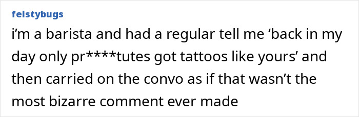 Publicación de texto de Feistybugs que comparten la historia de un barista sobre el comentario inusual de un cliente sobre los tatuajes durante una conversación.