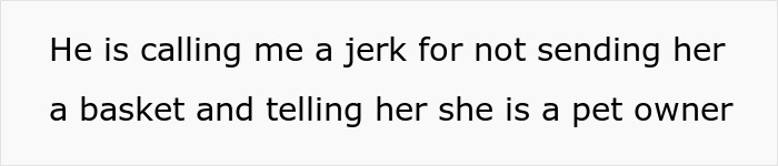 Lectura de mensajes de texto Me llama a Jerk por no enviarle una canasta y decirle que es dueña de una mascota sobre la madre de perro Dil exigiendo el mismo trato con las madres.