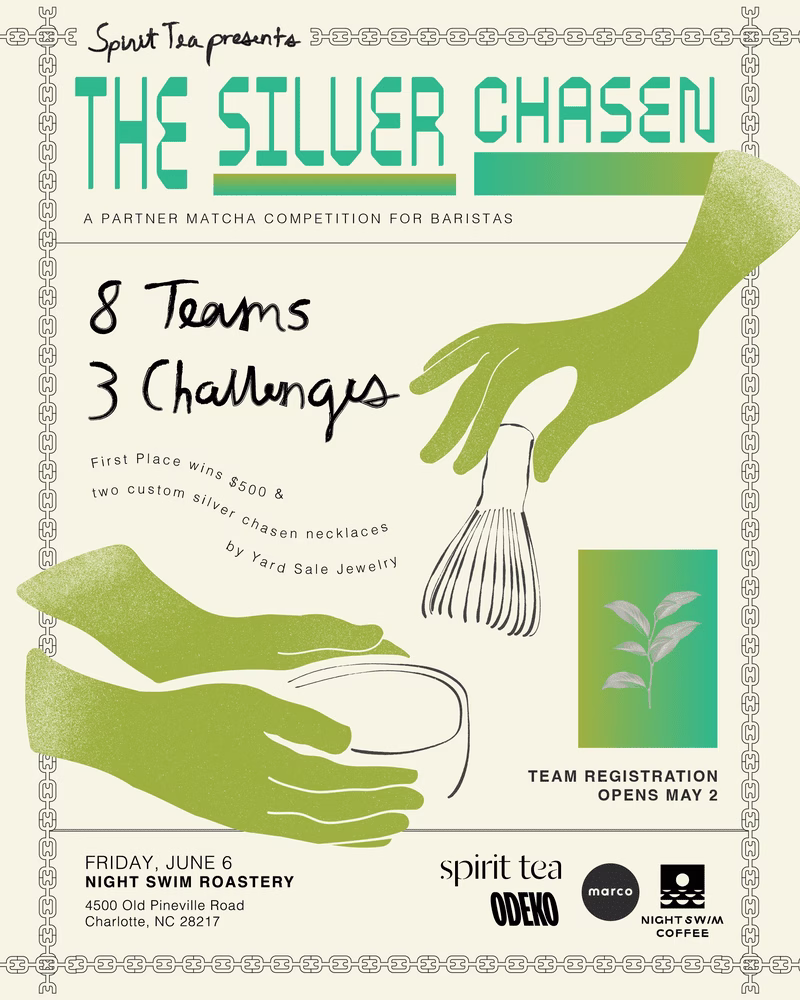 Un volante verde y beige lee "Spirit Tea Presents: The Silver Chasen, una competencia socia matcha por los baristas." El volante incluye un dibujo de dos pares de manos Whiting Matcha, un largo con texto que describe detalles del evento.