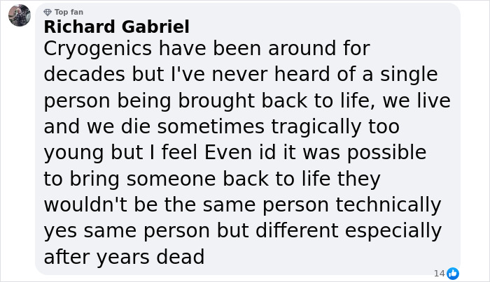 Comente de Richard Gabriel discutiendo la criogénica y las dudas sobre dar vida a alguien después de estar muerto durante años.