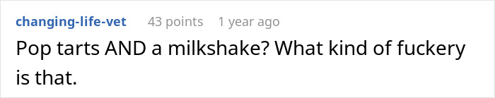 Comentario de Reddit expresando incredulidad sobre los niños que reciben tartas pop y un batido, destacando los hábitos poco saludables.