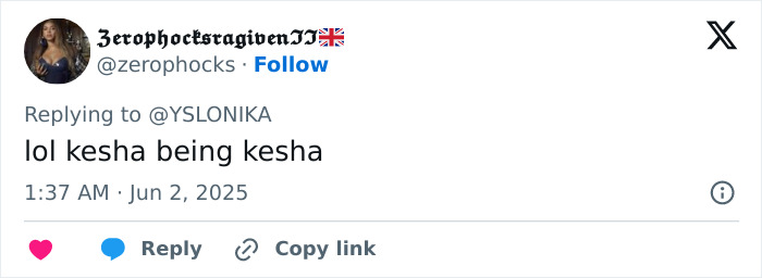 Tweet Responder diciendo lol Kesha siendo Kesha, relacionado con Kesha criticado por el acto de clasificación X en Mighty Hoopla que involucra la entrepierna de Banana y Bailarer.