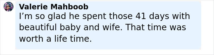 Comentario de Valerie Mahboob que expresa gratitud por Tanner Martin pasando 41 días con su bebé y su esposa antes de pasar.