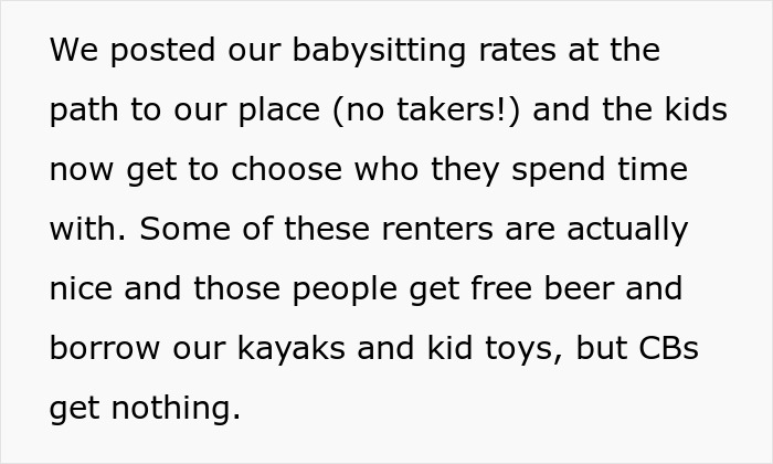 Texto que explica cómo se publicaron las tarifas de cuidado de niños para atraer a los inquilinos a una cabaña con cuidado de niños gratis de vecinos despistados.