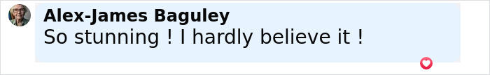 Alex-James Baguley comentando tan impresionante! ¡Apenas lo creo! con un ícono de reacción cardíaca.