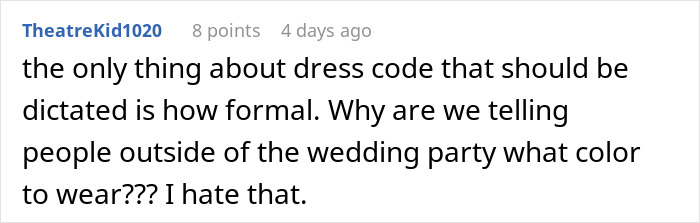 Captura de pantalla de un comentario discutiendo la frustración del código de vestimenta sobre la novia que le dice a los invitados que usen neutros pero esperan color.