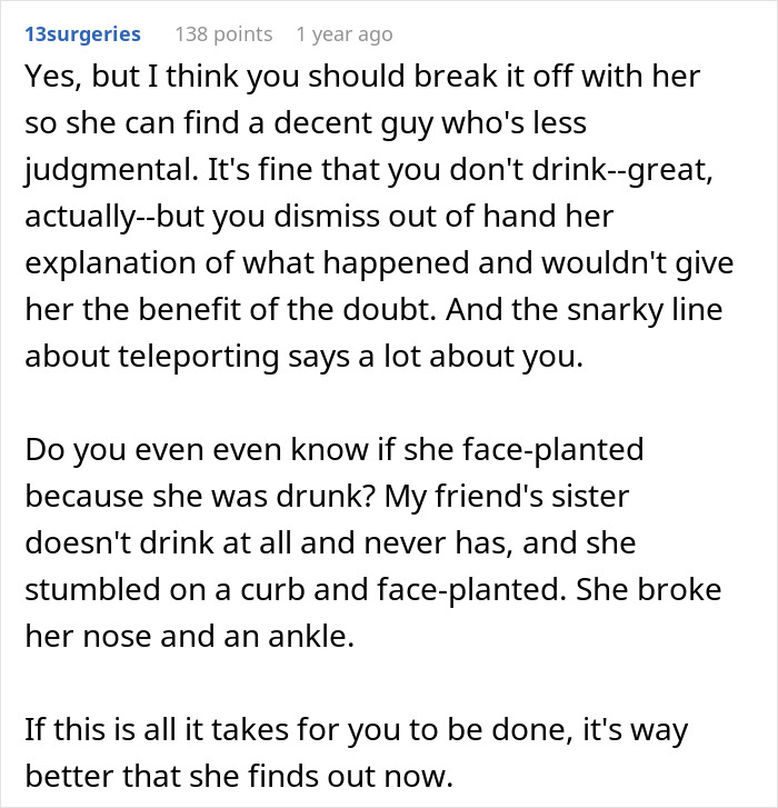 Comentario discutiendo a un hombre que planea la ruptura después de que la prometida se emborracha y se lesione, con consejos sobre la juzga de la situación de manera justa.