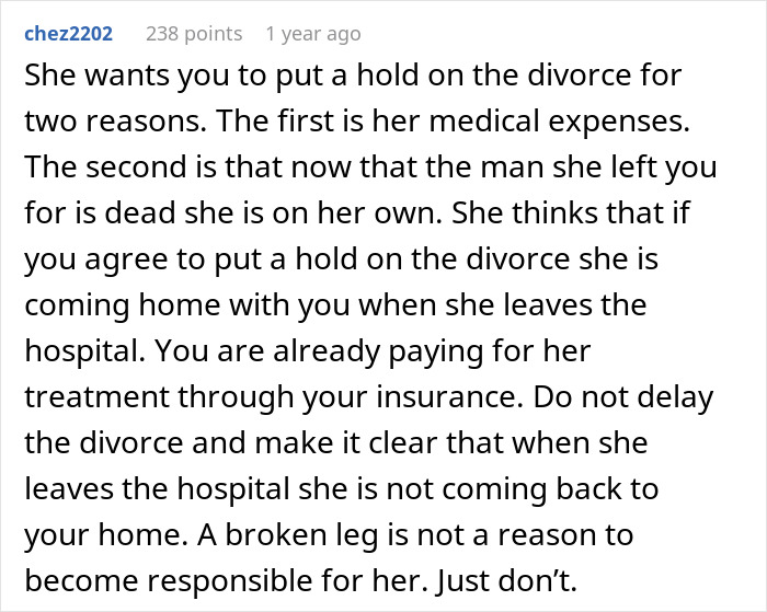Envíe un mensaje de texto de un usuario de un foro que explica razones por las cuales una esposa quiere que su ex retrase el divorcio después de perder a su pareja de asuntos.