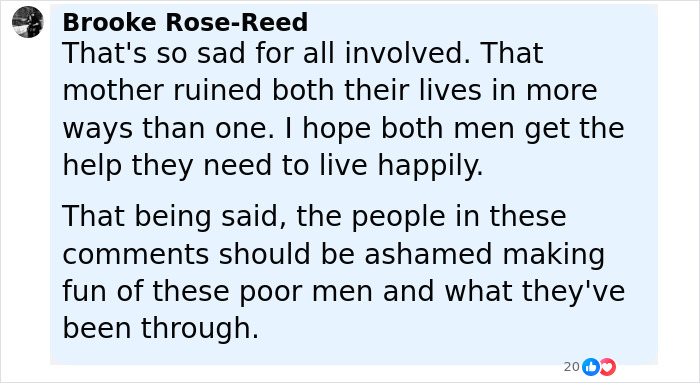 Comentario de Brooke Rose-Read expresando simpatía por los hombres afectados por las acciones de su madre y criticar a otros por burlarse de ellos.