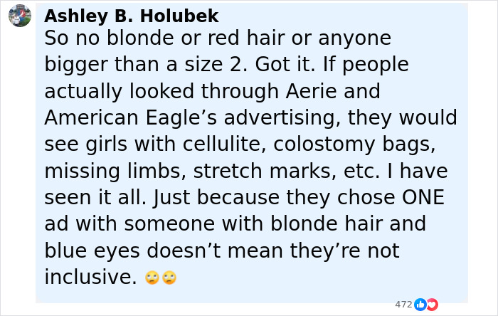 Comente de Ashley B. Holubek discutiendo la inclusión en las campañas publicitarias de American Eagle and Gap Jeans.