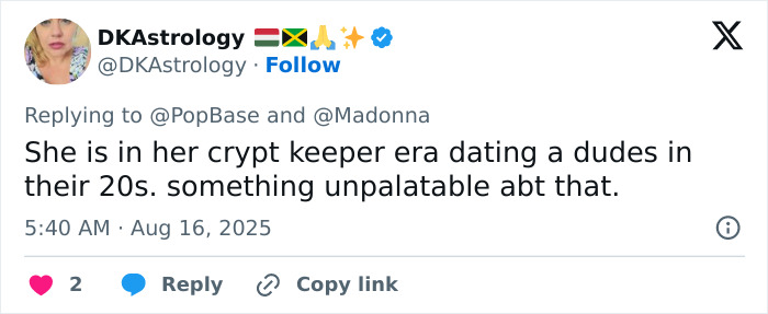 Tweet discutiendo a Madonna alcanzando la edad de jubilación y después de los consejos de cambio cosmético de su novio más joven.