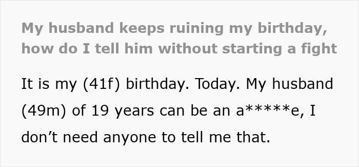 El mensaje de texto sobre un fondo gris lee a una esposa frustrada con su esposo arruinando su cumpleaños después de 19 años de matrimonio, lo que lleva a la terapia.