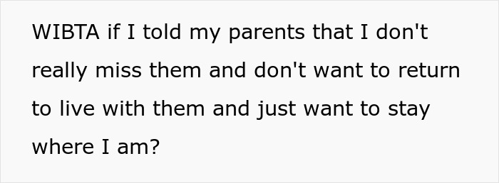 Texto que expresa a un joven de 17 años en conflicto acerca de regresar a vivir con los padres después de un largo viaje mundial.