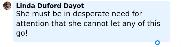Comentario de Linda Duford Dayot expresando incredulidad sobre el comportamiento de búsqueda de atención relacionado con Priscilla presely.