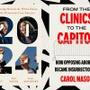 '2024' y 'de las clínicas al Capitolio' diseccionan movimientos políticos opuestos