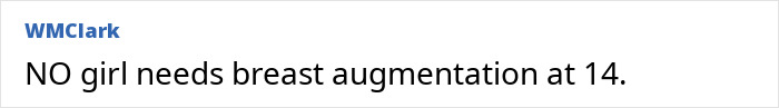 Captura de pantalla de un comentario que indica que ninguna niña necesita un aumento de senos a los 14 relacionados con el médico suspendido después de la cirugía fatal.