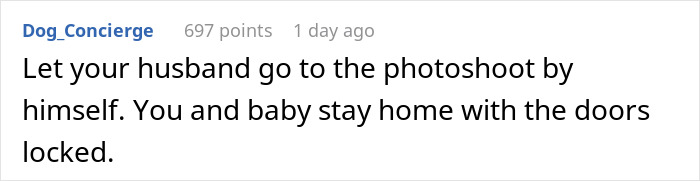 Comentario en línea asesorando a New Mother que se quede en casa con el bebé encerrado mientras el esposo asiste a la sesión de fotos dominante de Mil.