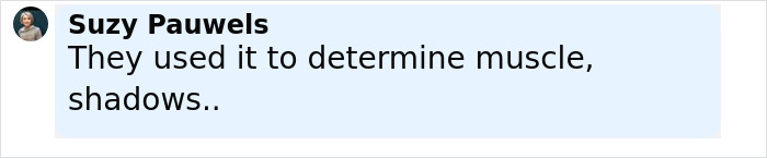 Captura de pantalla de un mensaje de texto que muestra a Suzy Pauwels diciendo que lo usaron para determinar músculos y sombras.