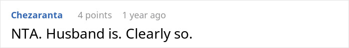 El texto de un comentario en las redes sociales que dice NTA Husband está claramente relacionado con la negativa de mamá a asistir a cenas familiares después de ser ignorada por sus suegros.