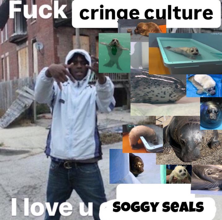 F --- cultura vergonzosa Te amo SOGGY SEALS 100 Ag