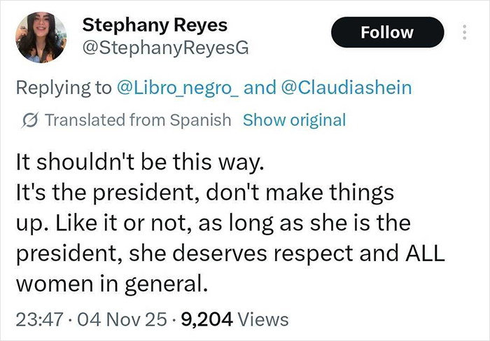Tweet sobre el respeto al presidente mexicano en medio de una controversia que resalta la realidad de muchas mujeres en situaciones públicas.