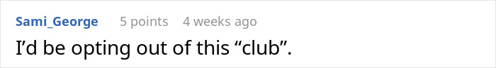 El comentarista Sami_George comparte su opinión sobre la exclusión voluntaria de un club durante una discusión familiar sobre el dinero del cumpleaños.