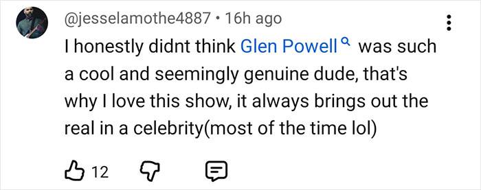 Comentario en las redes sociales elogiando la personalidad genuina de Glen Powell durante una entrevista en medio de la discusión sobre el lado oscuro de Hollywood.