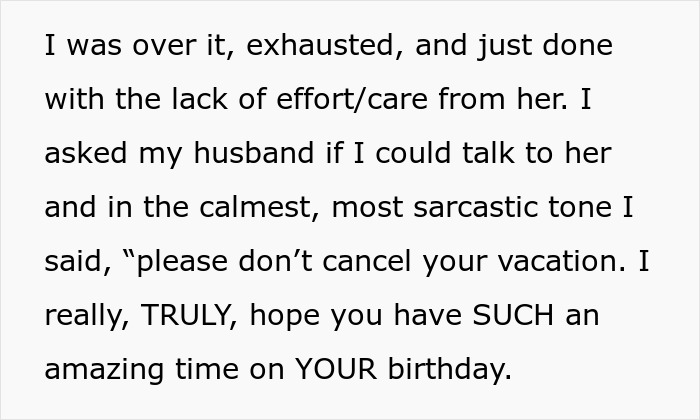 Extracto de texto que muestra un mensaje sarcástico de una mujer frustrada con su DIL enfermo durante un conflicto de vacaciones familiares.