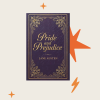 Libros que nos han encantado: Orgullo y prejuicio de Jane Austen, un modelo para el romance moderno