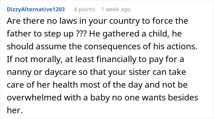 Comentario sobre la responsabilidad y el apoyo financiero para un niño, haciendo referencia a una mujer sin hijos y al bebé de su hermana.