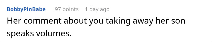 Comentario de Reddit: Su comentario sobre que le quitaste a su hijo lo dice todo, haciendo referencia a que mamá se lleva a su bebé.