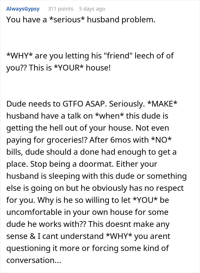 Comente sobre el grave problema del marido y el malestar que provoca que un hombre viva en la casa sin contribuir.