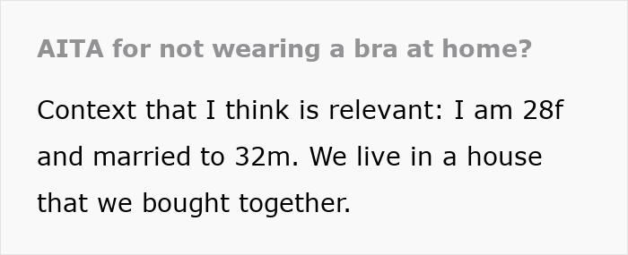 Extracto de texto sobre una mujer que no usa sostén en casa y su impacto en su marido en un contexto personal.