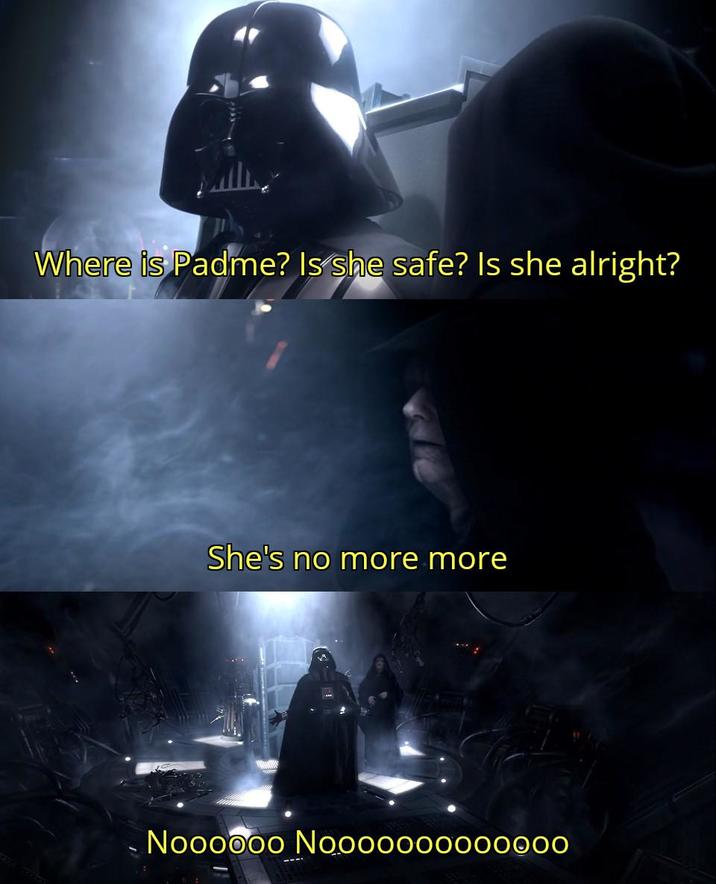 ¿Dónde está Padmé? ¿Está ella a salvo? ¿Está ella bien? Ella ya no esta Noooooo Noooooooo00000