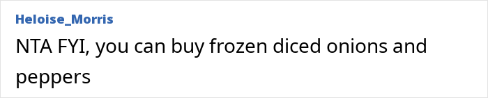 Comente mencionar las cebollas y los pimientos congelados cortados en cubitos como una opción conveniente relacionada con el corte de verduras para alguien con un solo brazo.