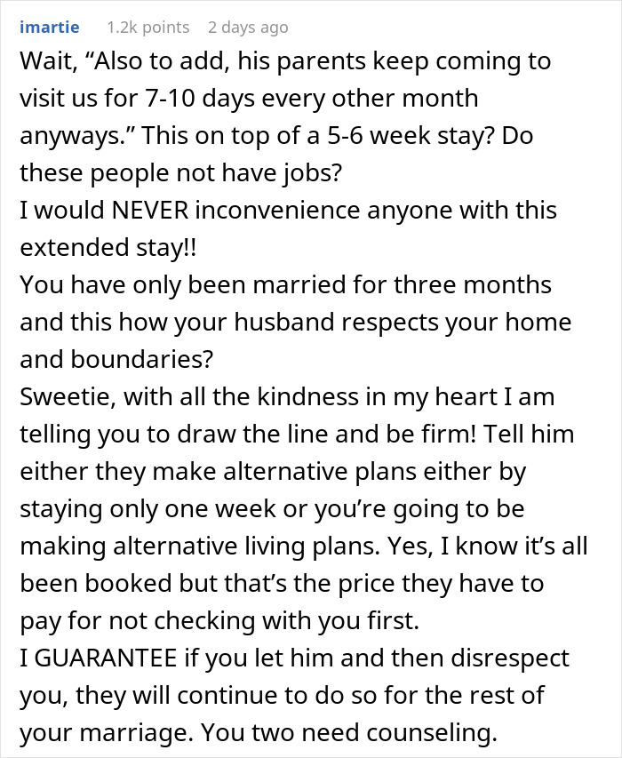 Comente sobre cómo la esposa se siente herida y faltada al respeto después de que el esposo aprueba la estadía prolongada de su familia sin consultarla.