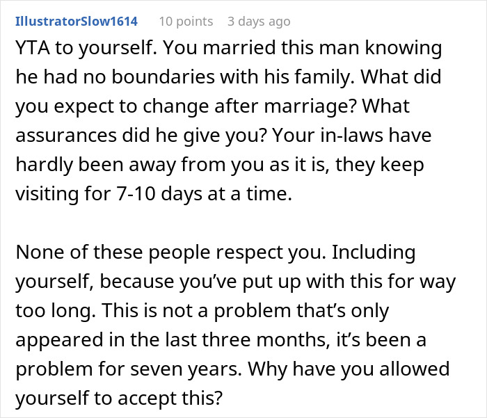 Un comentarista habla de que su esposa se siente herida y faltada al respeto después de que su esposo aprueba la estadía prolongada de 6 semanas de la familia sin preguntar.